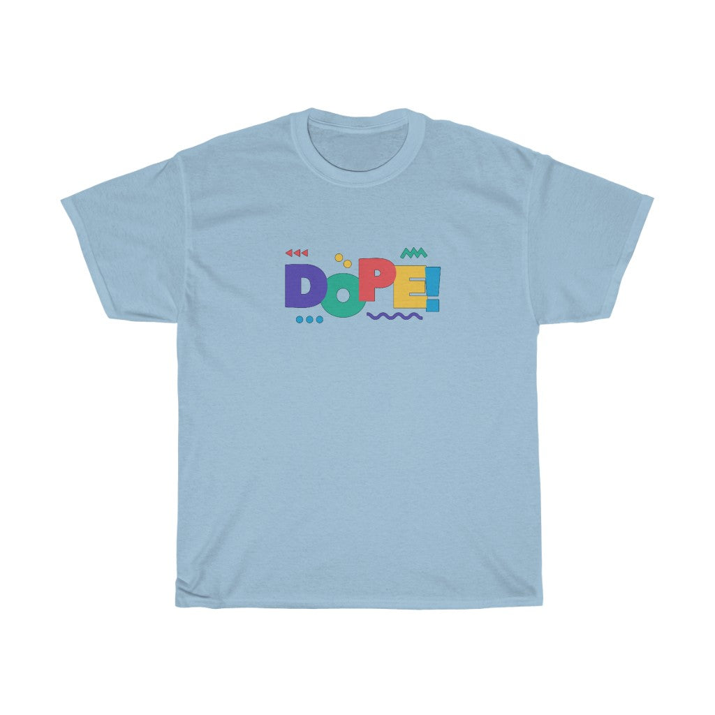 Dope Cotton Tee