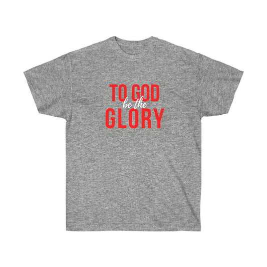 To God Be the Glory Tee