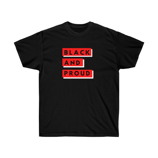 Black and Proud Tee