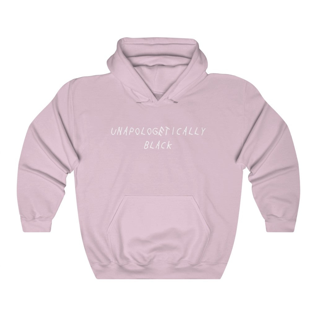 Unapologetically Black™ Hooded Sweatshirt