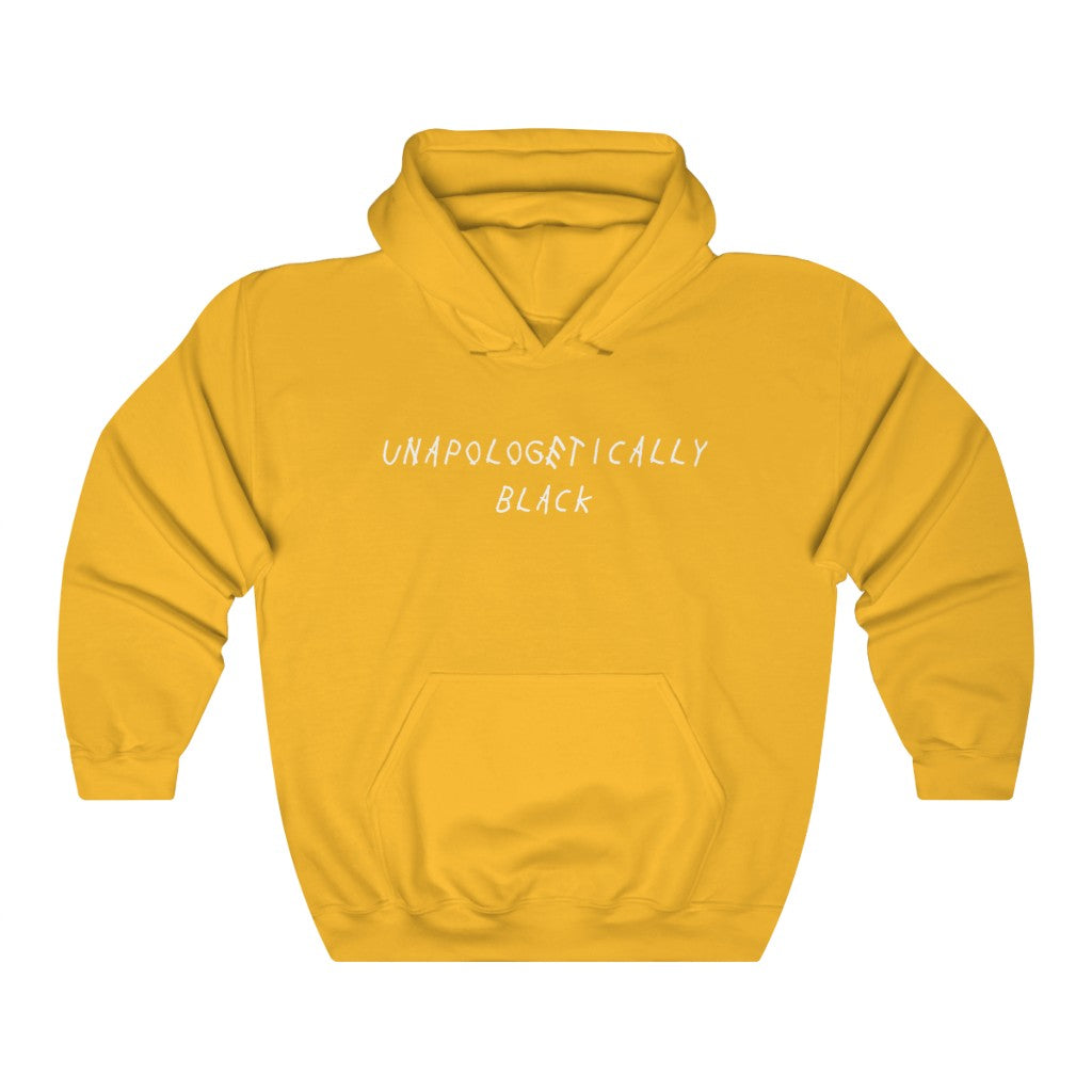 Unapologetically Black™ Hooded Sweatshirt