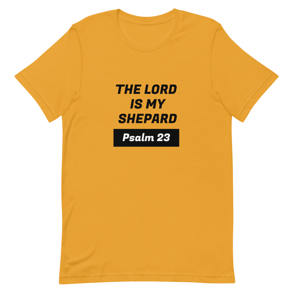 The Lord is My Shepard Unisex T-Shirt