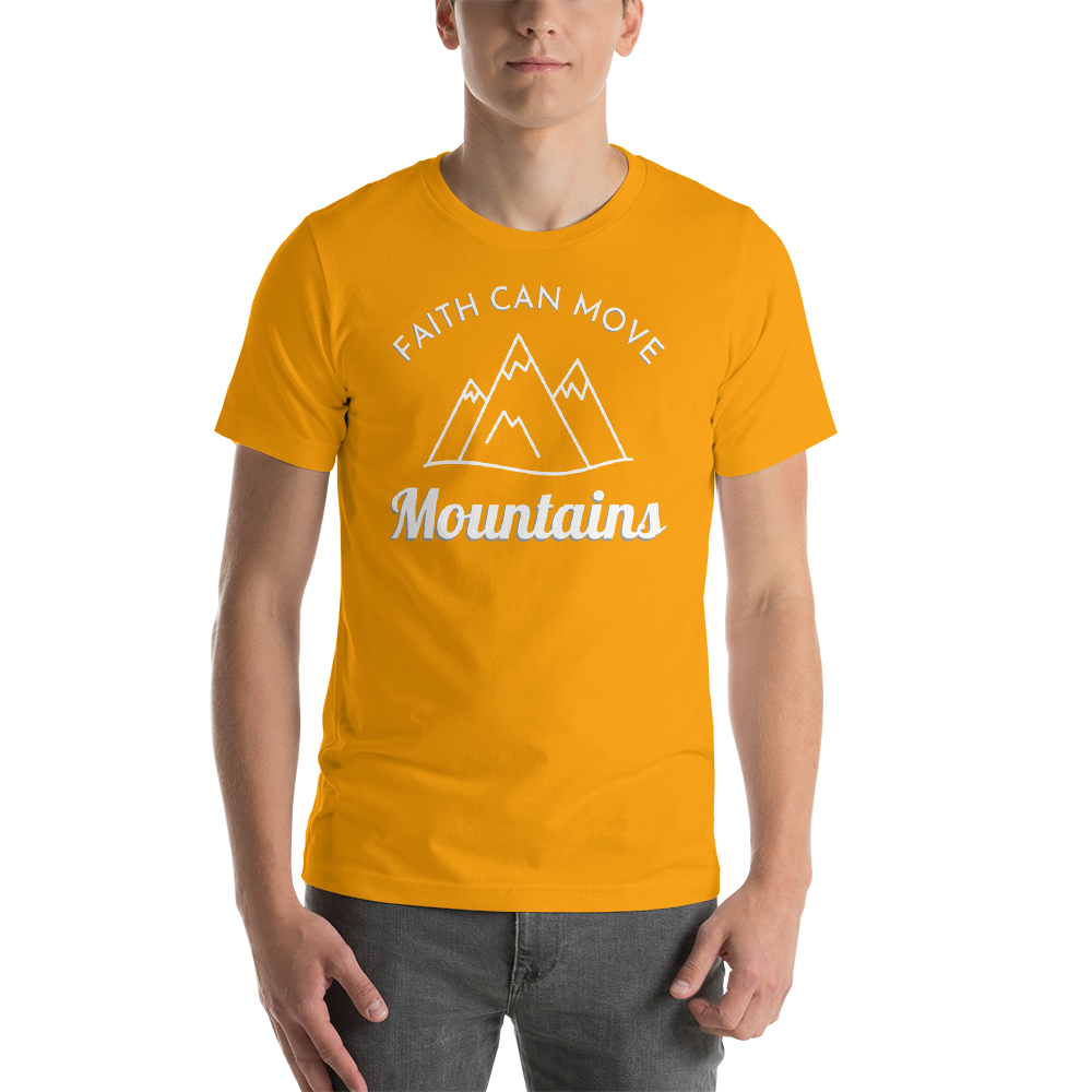 Faith Can Move Mountain T-Shirt