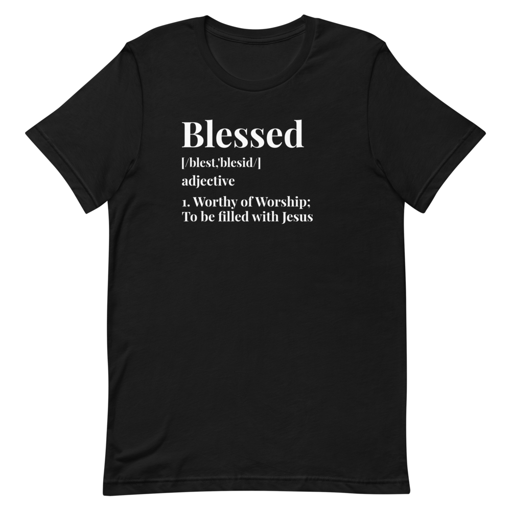 Blessed Definition T-Shirt